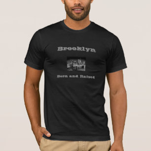Camiseta Brooklyn: Nascido e aumentado
