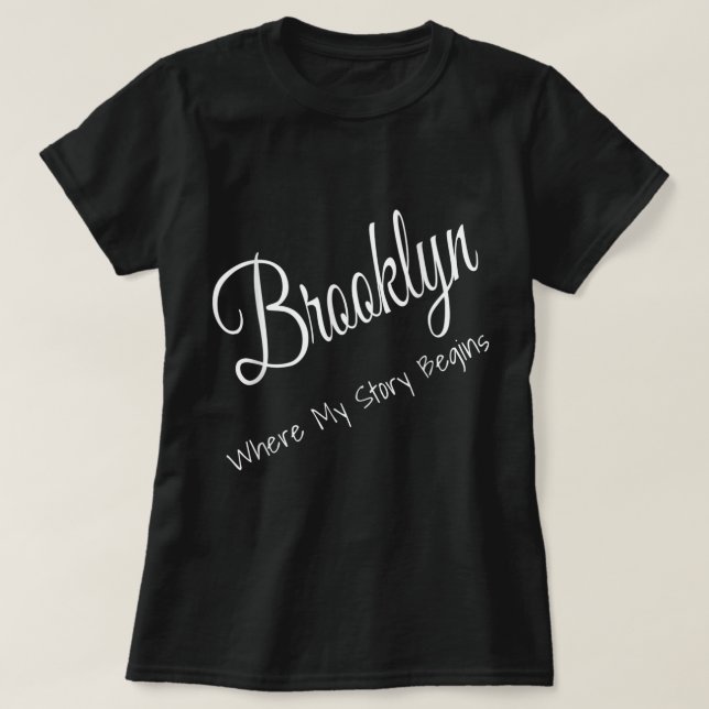 Camiseta Brooklyn Nova Iorque - Onde Minha História Começa  (Frente do Design)