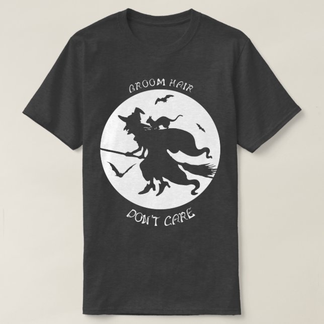 Camiseta Broom Hair Dont e Dia de as Bruxas engraçado Party (Frente do Design)