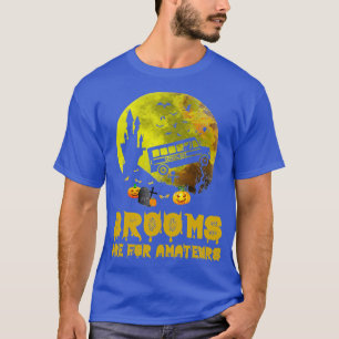 Camiseta Brooms Are Amateurs School Bus Driver Halloween Co