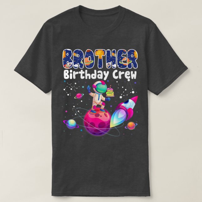 Camiseta Brother Birthday Crew Outer Space Birthday Family  (Frente do Design)