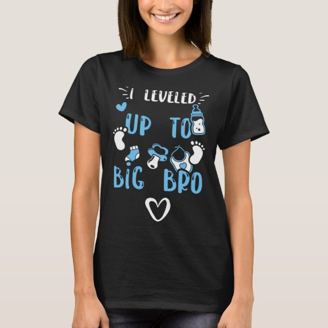 Camiseta Brother I Leveled Up To Big Bro  Baby Boy Sayings (Frente)