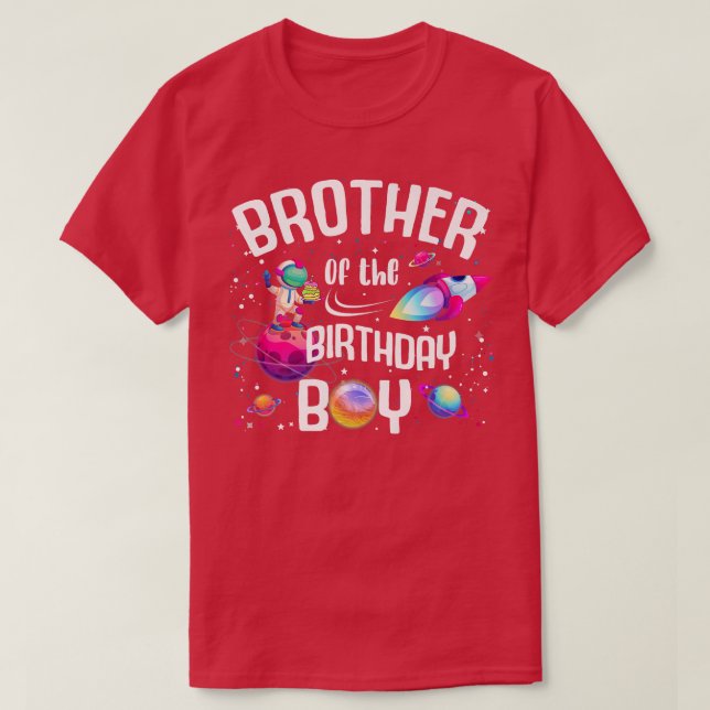 Camiseta Brother Of The Birthday Boy Astronaut Space Family (Frente do Design)