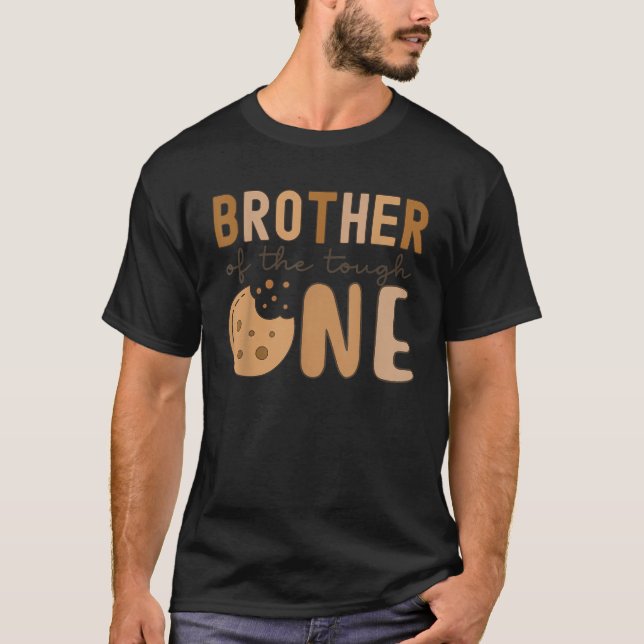 Camiseta Brother Of The Tough One Cookies and Milk 1st Birt (Frente)