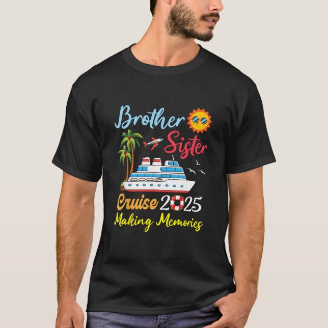 Camiseta Brother Sister Cruise 2025 Making Memories Family  (Frente)