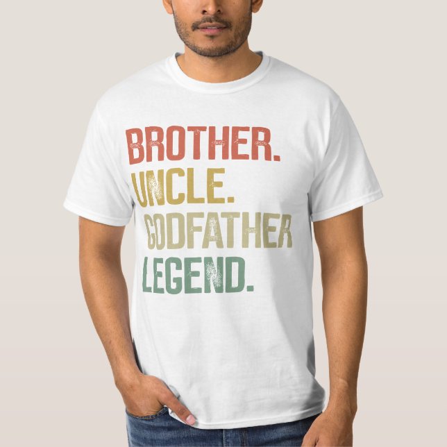 Camiseta Brother Uncle Godfather Legend Gifts from Godchild (Frente)