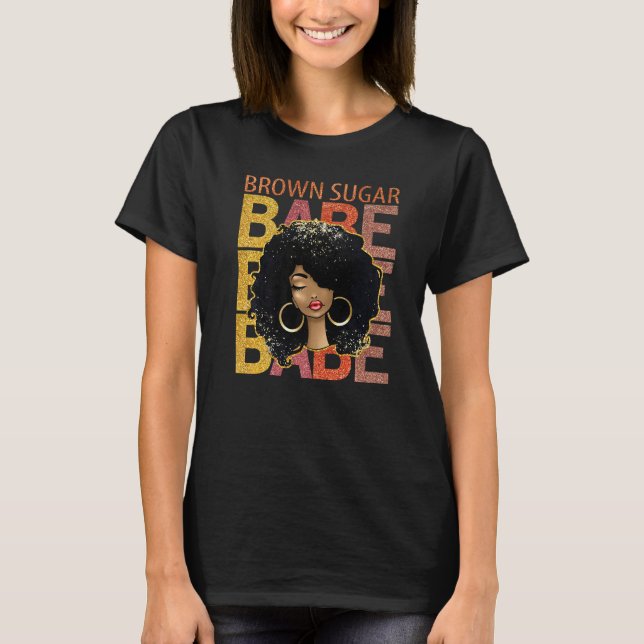 Camiseta Brown Sugar Babe Afro Queen Black Women Pride Mela (Frente)