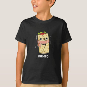 Camiseta Brr-ito Funny Congelando Burrito Frio Pun Dark BG