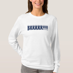 Camiseta Brrrr é camisola fria das senhoras