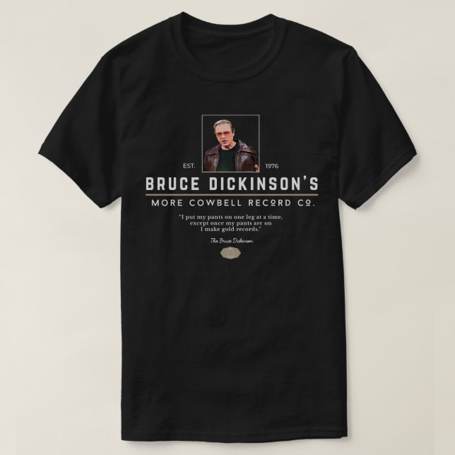Camiseta Bruce Dickinsons More Cowbell Record Co (Frente do Design)