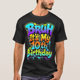 Camiseta Bruh 10 Anos Dígitos Duplos 10º