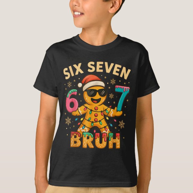 Camiseta Bruh 67 Christmas Six Seven Gingerbreadman Boys 67 (Frente)