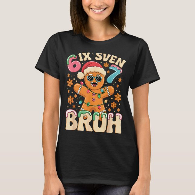 Camiseta Bruh 67 Christmas Six Seven Gingerbreadman Boys 67 (Frente)