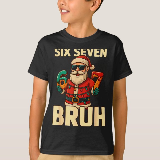 Camiseta Bruh 67 Christmas Six Seven Meme Santa Boys 6 7 Ch (Frente)