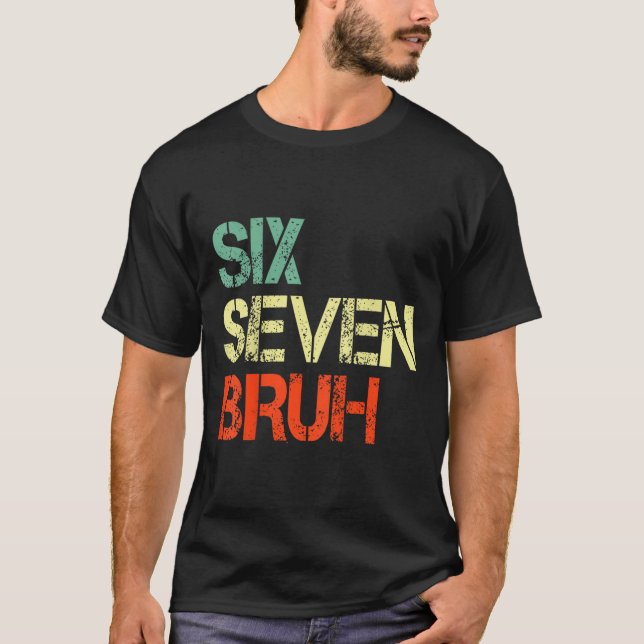 Camiseta Bruh 67 Meme Funny Number 6 7 Costume Kids Youth B (Frente)