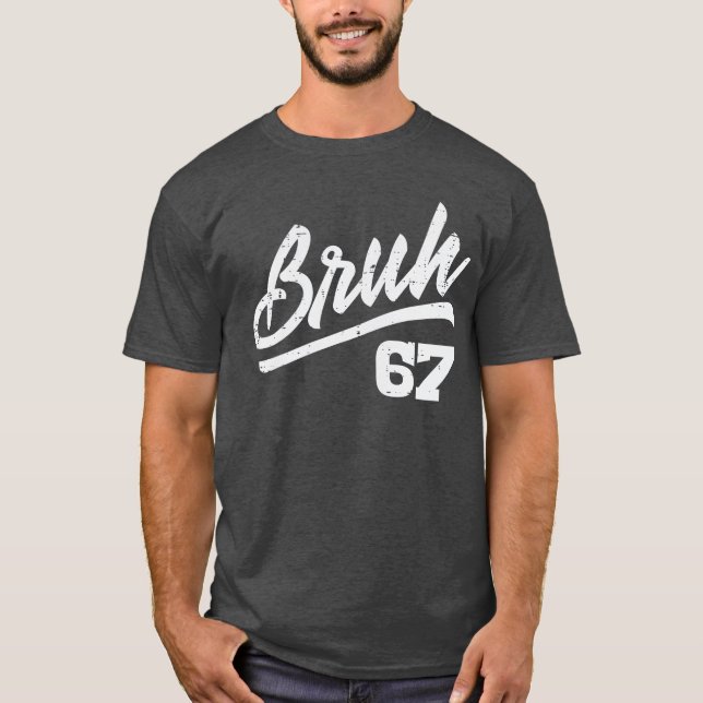 Camiseta Bruh 67 Meme Funny Number 6 7 Costume Youth Boysee (Frente)