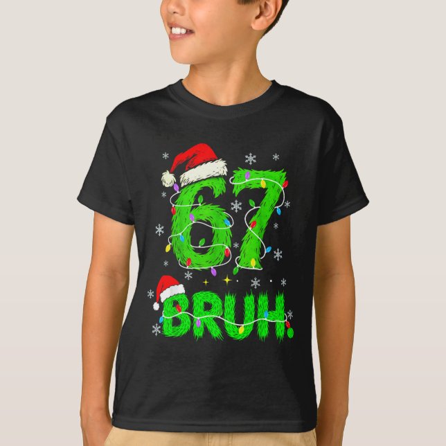 Camiseta Bruh 67 Meme Humor 6-7 Funny Six Seven Christmas  (Frente)