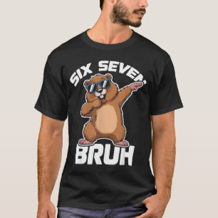 Camiseta Bruh 67 Roupa de Cama Funny Groundhog 6-7 Meme Pia