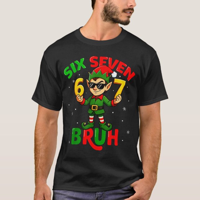 Camiseta Bruh 67 Six Seven 6 7 Meme Elf Christmas Funny Boy (Frente)