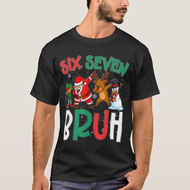 Camiseta Bruh 67 Six Seven 6 7 Meme Gen Alpha Christmas Gen (Frente)