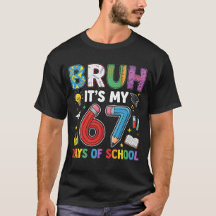 Camiseta Bruh 6 7 Dias Engraçado Retro
