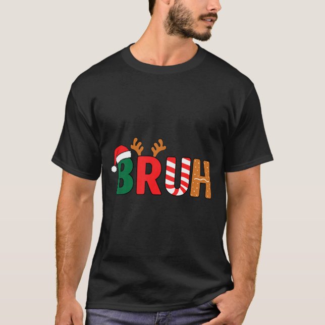 Camiseta Bruh Christmas Shirt Teens Boys Xmas Kids Funny Ch (Frente)