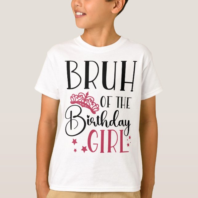 Camiseta Bruh da família de namorados da garota de aniversá (Frente)