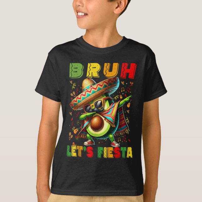 Camiseta Bruh Dab Avocado Poncho Permite Fiesta Kids Cinc (Frente)