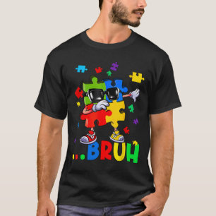 Camiseta Bruh Dabbing Quebra-cabeça Autism Advertência Meni