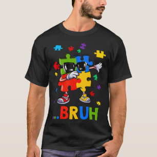 Camiseta Bruh Dabbing Quebra-cabeça Autism Advertência Meni