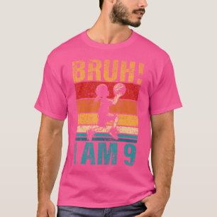 Camiseta Bruh De Basquete De 9 Anos É O Meu 9º Bi