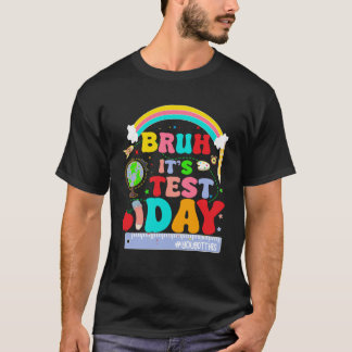 Camiseta bruh dia de teste