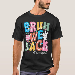 Camiseta Bruh, Diretora, Primeiro Dia De Professora.