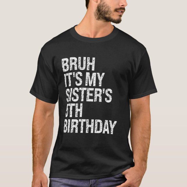 Camiseta Bruh, é a 5 de aniversário da minha irmã, Princesa (Frente)