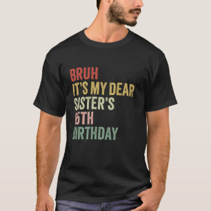Camiseta Bruh É a Rainha Cro do 65º aniversário da minha qu