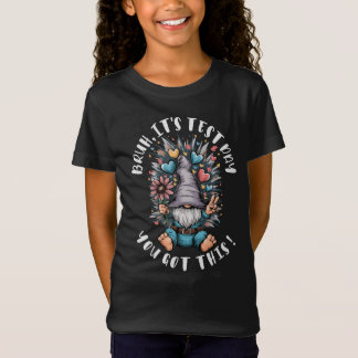 Camiseta Bruh é dia de prova você consegue piada de motivaç