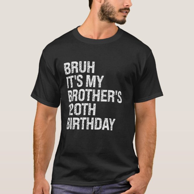 Camiseta Bruh É o 120º aniversário do meu irmão King Happy  (Frente)