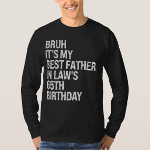 Camiseta Bruh É o 65º Rei Nascido do Meu Pai-de-Direito OM