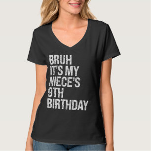 Camiseta Bruh É o 9º aniversário da minha sobrinha, OMG Pri