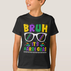 Camiseta Bruh É o Carnaval do Mardi Gras Louisiana Nova Orl