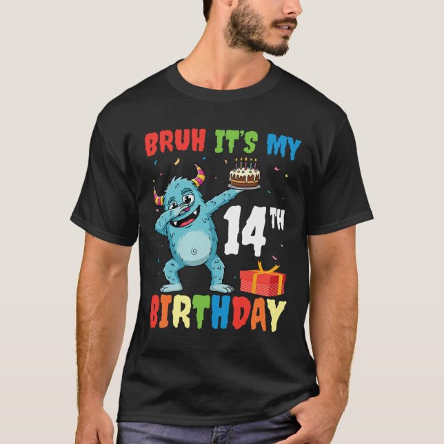 Camiseta Bruh É o meu 14 de Aniversário do Halloween Monste (Frente)