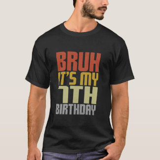 Camiseta Bruh É o meu aniversário de 7, Retro Groovy Bday 7