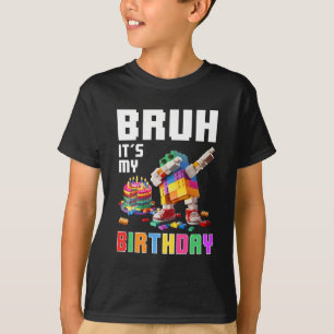 Camiseta Bruh É O Meu Aniversário Mestre Construtor De Bloc