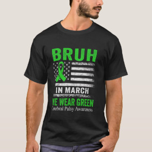 Camiseta Bruh Em Março Usamos Bandeira Americana Verde Cere