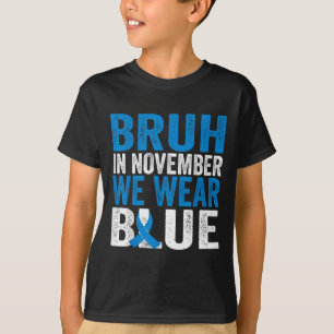Camiseta Bruh Em Novembro Vestimos A Consciência Da Diabete