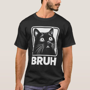 Camiseta Bruh Engraçado Meme Cat T-Shirt