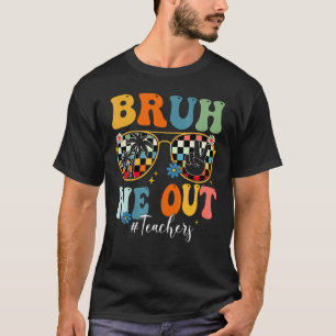 Camiseta Bruh Estamos Fora Professor Óculos de Sol Sinal de