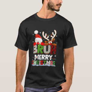 Camiseta Bruh Felry Natal Papais noeis Reindeer Rudolph M