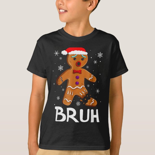 Camiseta Bruh Funny Christmas Gingerbread Man Teens Boys Ki (Frente)