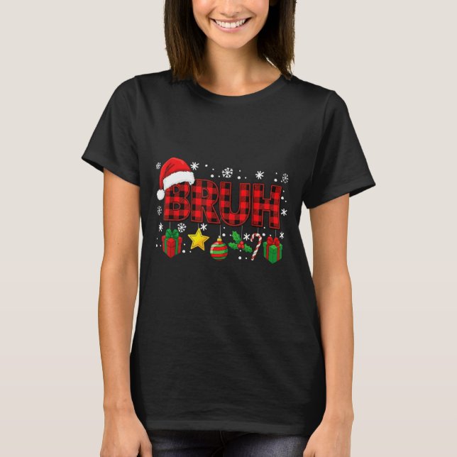 Camiseta Bruh Funny Christmas Red Plaid Teens Boys Kids Xma (Frente)